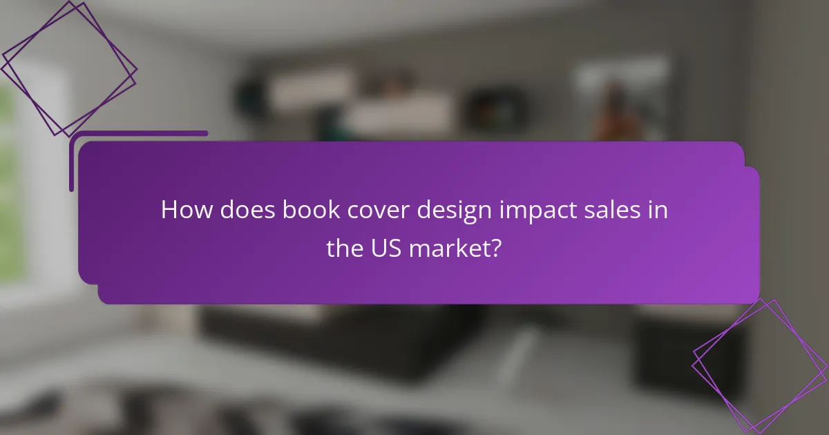 How does book cover design impact sales in the US market?