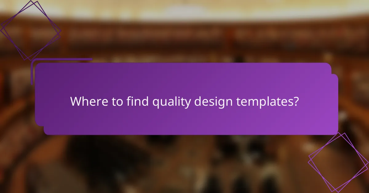 Where to find quality design templates?